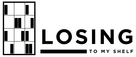 Losing To My Shelf